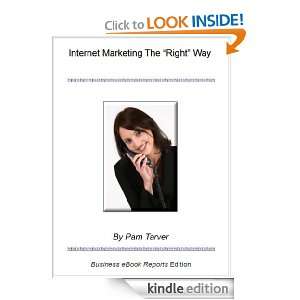 Internet Marketing The Right Way    Special Report (Business eBook 