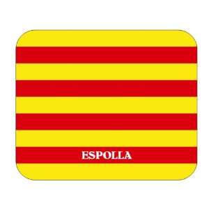  Catalunya (Catalonia), Espolla Mouse Pad 