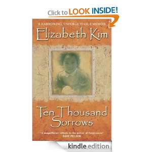 Ten Thousand Sorrows Elizabeth Kim  Kindle Store