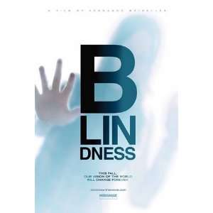  BLINDNESS ~ NEW MOVIE POSTER 13 1/4x 20 