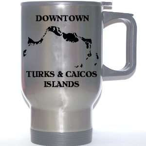  Turks and Caicos Islands   DOWNTOWN Stainless Steel Mug 