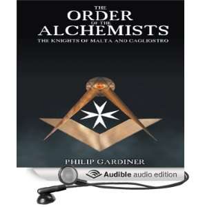  Order of the Alchemists The Knights of Malta and 