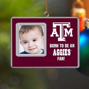  Texas A&M   Born to Be Ornament