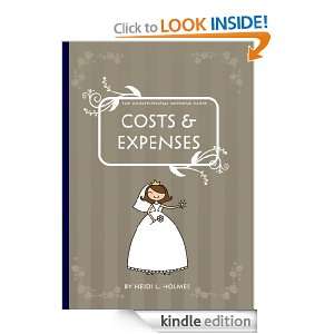   Guide  Costs & Expenses Heidi L Holmes  Kindle Store