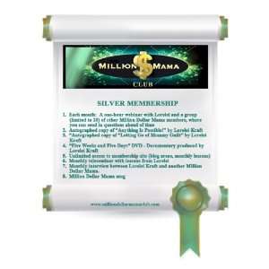  Million Dollar Mama/Silver Membership 