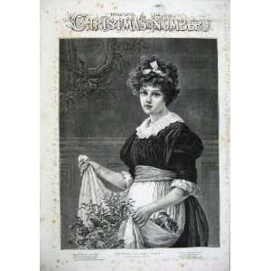  1886 Taylor Fine Art Young Woman Maid Christmas Holly 