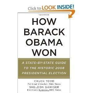  How Barack Obama Won A State by State Guide to the 