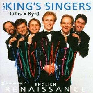 The Kings Singers English Renaissance by Thomas Tallis, William Byrd 