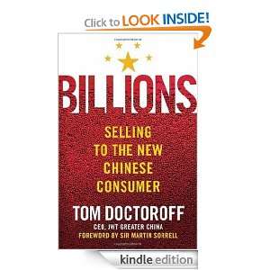 Billions Selling to the New Chinese Consumer Tom Doctoroff, Martin 