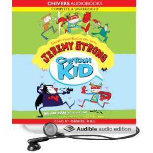  Cartoon Kid (Audible Audio Edition) Jeremy Strong, Daniel 