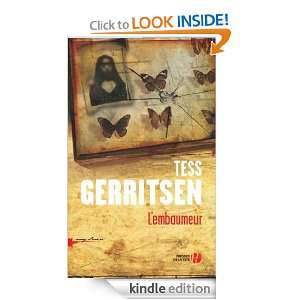 Embaumeur de Boston (Sang dencre) (French Edition) Tess GERRITSEN 