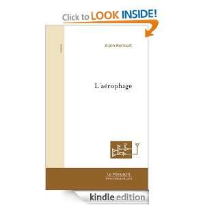 Aérophage (French Edition) Alain Renoult  Kindle Store