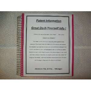  Patent Information, Great Do It Yourself Info Everything 