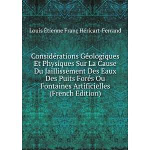   French Edition) Louis Ã?tienne FranÃ§ HÃ©ricart Ferrand Books