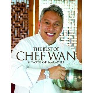 The Best of Chef WAN. Hardcover by Chef Wan