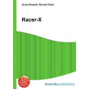  Racer X Ronald Cohn Jesse Russell Books