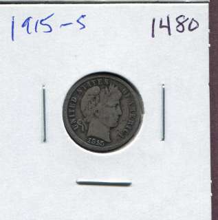1915 S Barber Silver Dime #D1480  