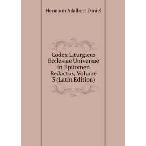   Redactus, Volume 3 (Latin Edition) Hermann Adalbert Daniel Books