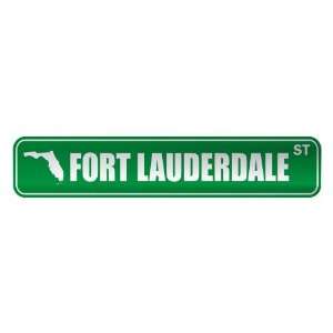   FORT LAUDERDALE ST  STREET SIGN USA CITY FLORIDA