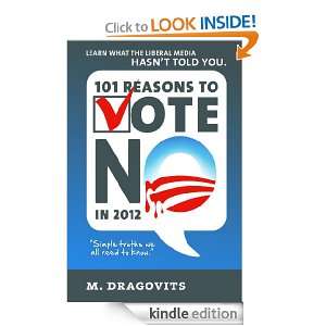 101 Reasons to Vote NO in 2012   Simple truths we all need to know 