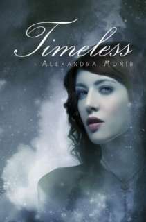   Timeless by Alexandra Monir, Random House Childrens 