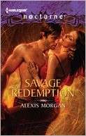 Savage Redemption Alexis Morgan Pre Order Now