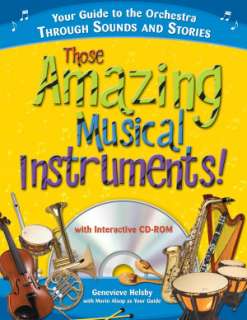 Those Amazing Musical Instruments
