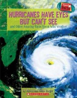   Hurricanes Have Eyes But Cant See and other Amazing 