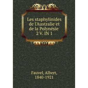  et de la PolynÃ©sie . 2 V. IN 1 Albert, 1840 1921 Fauvel Books