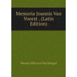   . (Latin Edition) Wessel Albertus Van Hengel  Books