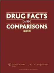 Drug Facts and Comparisons 2011 Published by Facts & Comparisons 