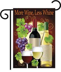 SUBLIMATION MORE WINE, LESS WHINE DOUBLE SIDED GARDEN FLAG 13 x 18.5 