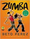 Zumba Ditch the Workout, Join the Party The Zumba Weight Loss 