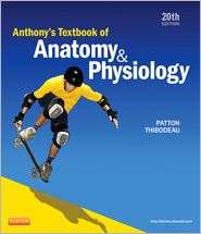 Anthonys Textbook of Anatomy & Physiology, (032309600X), Gary A 