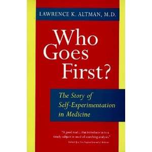    Experimentation in Medicine [Paperback] Lawrence K. Altman Books