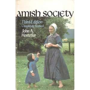  Amish Society John Hostetler Books