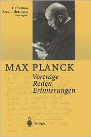 Vortrage, Reden, Erinnerungen, (3540412743), Max Planck, Textbooks 