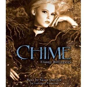  Chime [Audio CD] Franny Billingsley Books