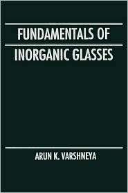   Glasses, (0127149708), Arun K. Varshneya, Textbooks   