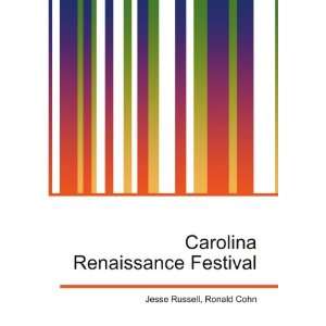    Carolina Renaissance Festival Ronald Cohn Jesse Russell Books