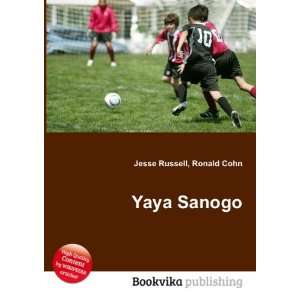  Yaya Sanogo Ronald Cohn Jesse Russell Books