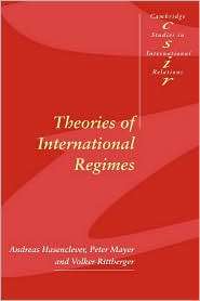 Theories of International Regimes, (0521598494), Andreas Hasenclever 