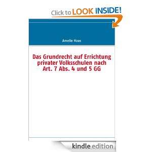   privater Volksschulen nach Art. 7 Abs. 4 und 5 GG (German Edition