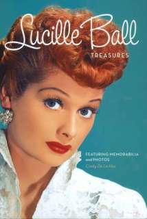   Lucille Ball Treasures by Cindy De La Hoz, Sterling 