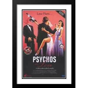 Psychos in Love 32x45 Framed and Double Matted Movie Poster   Style A