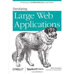  Developing Large Web Applications Producing Code That Can 