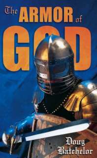Armor of God Doug Batchelor