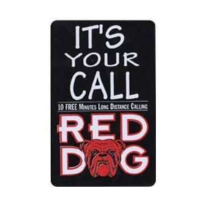  Collectible Phone Card 10m Red Dog (Beer) Its Your Call 