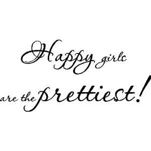  Happy Girls Are the Prettiest.Girls Wall Word Quotes Sayings 