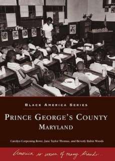   Prince Georges County, Maryland (Black America 